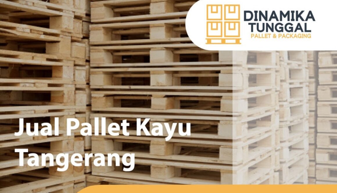 Jual Pallet Kayu Tangerang