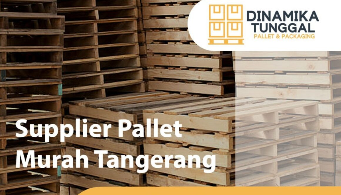 Supplier Pallet Murah Tangerang